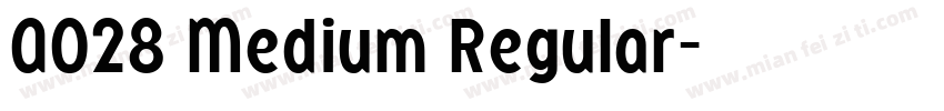 A028 Medium Regular字体转换
